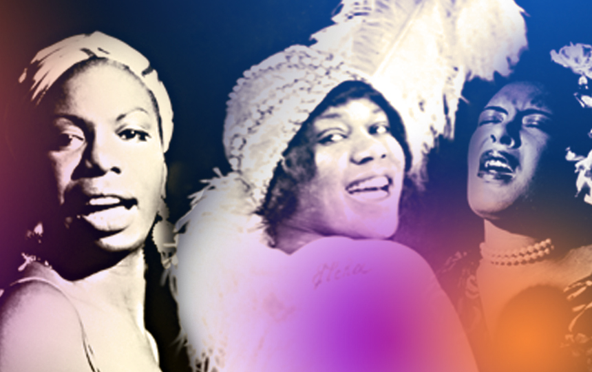 Bessie, Billie & Nina — Pioneering Women in Jazz