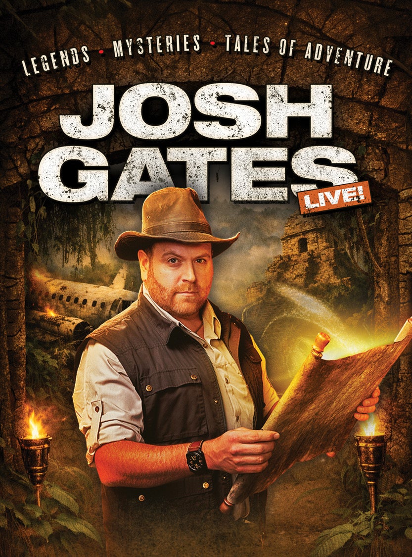 More Info for Josh Gates Live!