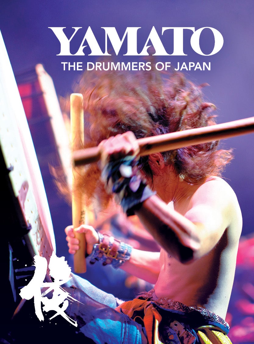 More Info for YAMATO - The Drummers of Japan