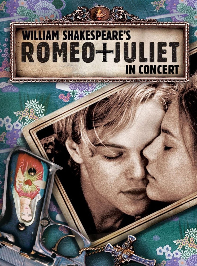 More Info for Romeo + Juliet in Concert